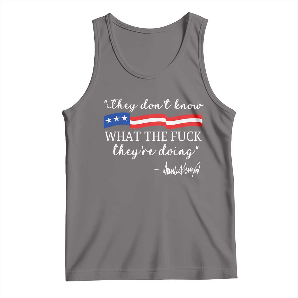 They Dont Know WTF They Are Doing Tank Top Red White Blue - Wonder Print Shop