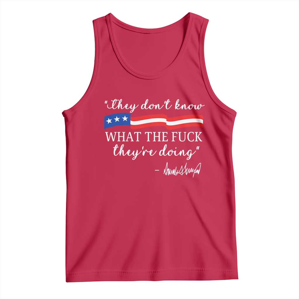 They Dont Know WTF They Are Doing Tank Top Red White Blue - Wonder Print Shop
