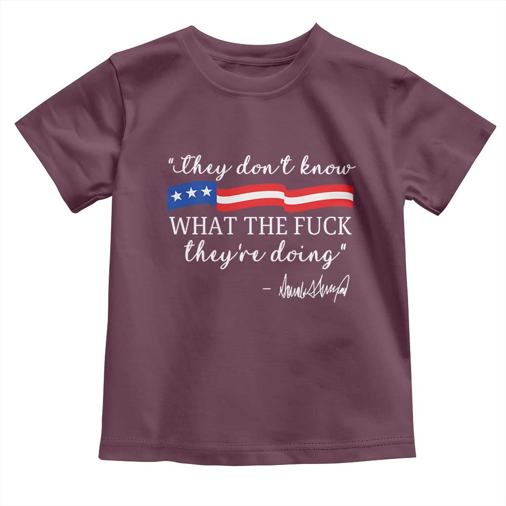 They Dont Know WTF They Are Doing Toddler T Shirt Red White Blue - Wonder Print Shop