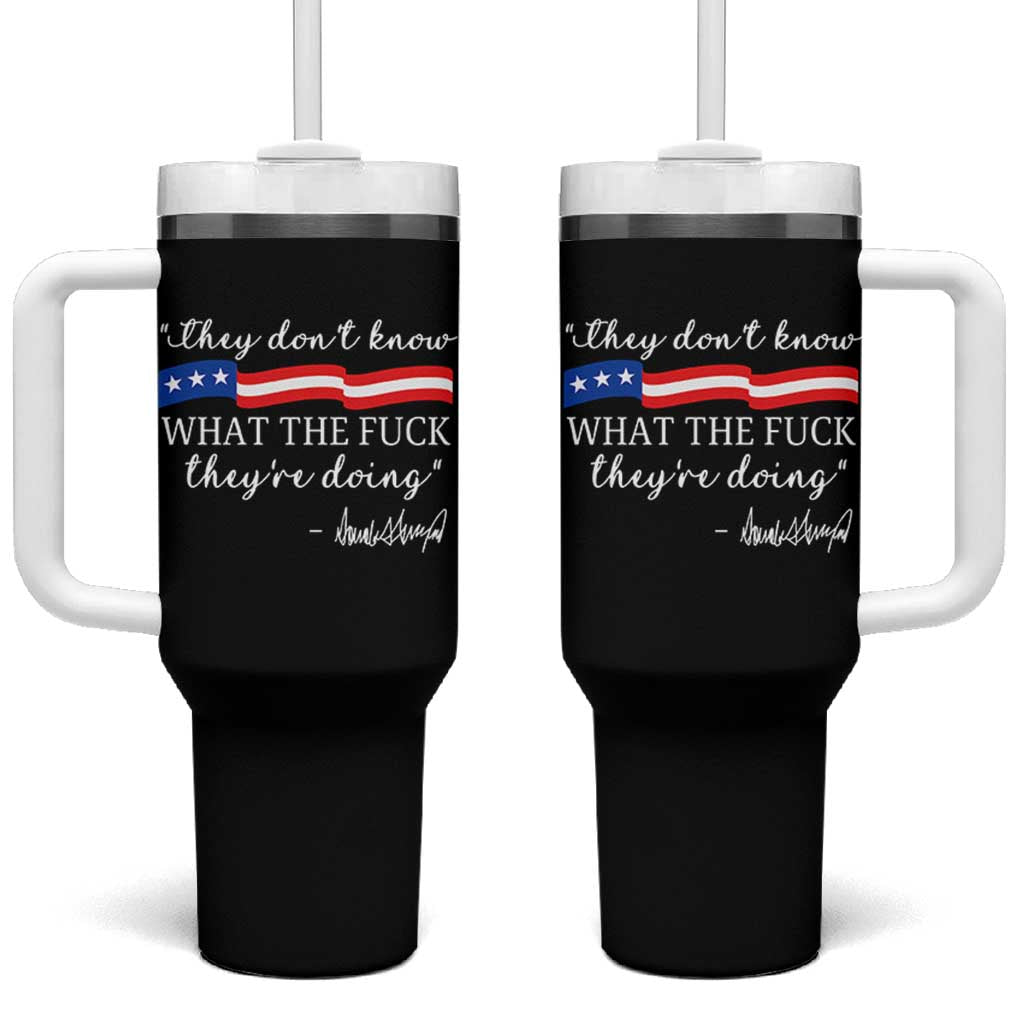 They Dont Know WTF They Are Doing Tumbler With Handle Red White Blue - Wonder Print Shop
