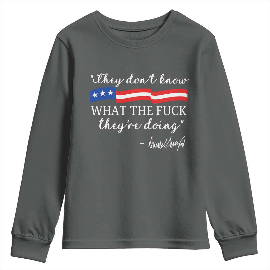 They Dont Know WTF They Are Doing Youth Sweatshirt Red White Blue - Wonder Print Shop