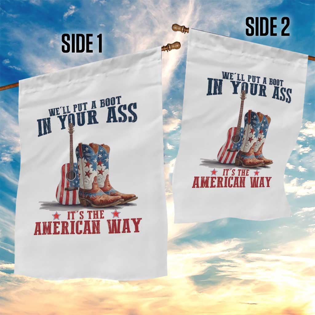 Funny Boot in Your Ass American Way Garden Flag Patriotic Country Style USA Pride - Wonder Print Shop