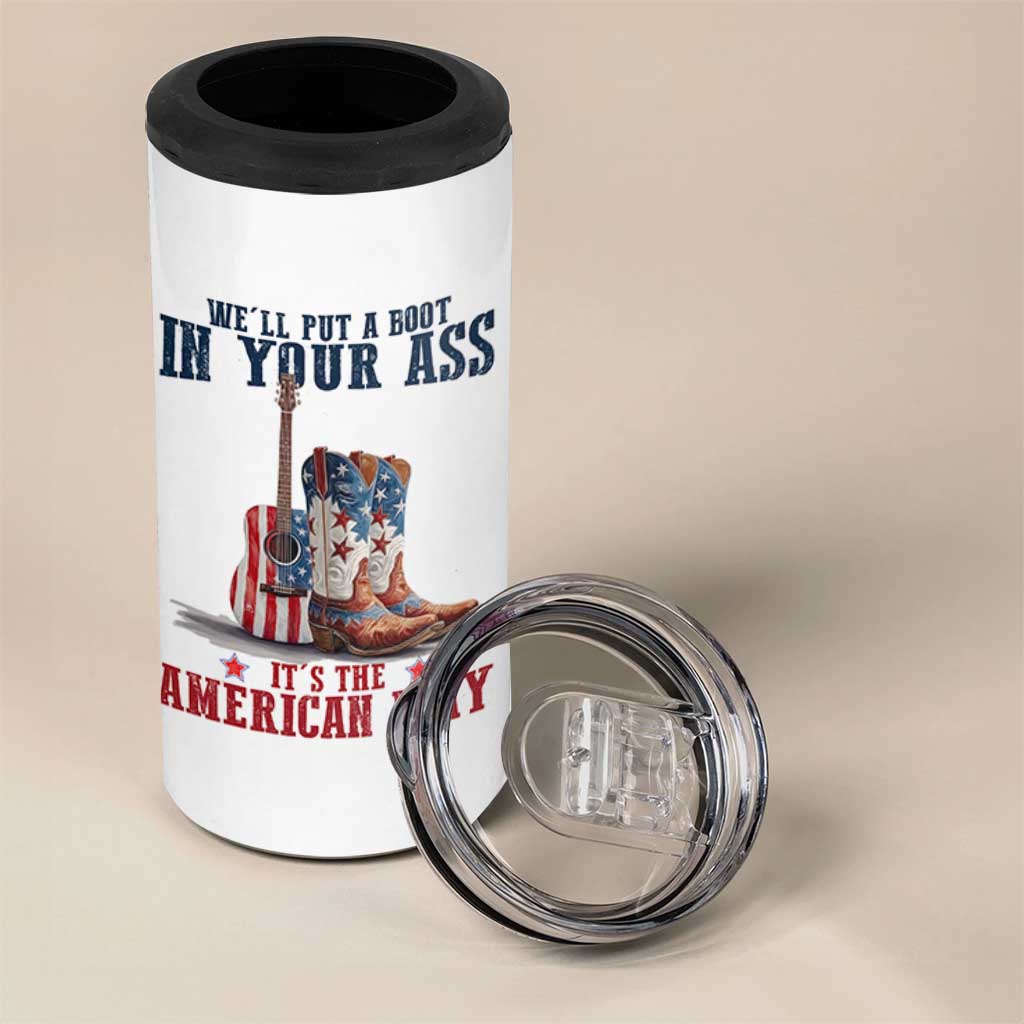 Funny Boot in Your Ass American Way 4 in 1 Can Cooler Tumbler Patriotic Country Style USA Pride - Wonder Print Shop