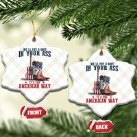 Funny Boot in Your Ass American Way Ceramic Ornament Patriotic Country Style USA Pride - Wonder Print Shop