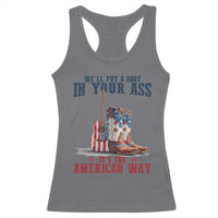 Funny Boot in Your Ass American Way Racerback Tank Top Patriotic Country Style USA Pride - Wonder Print Shop