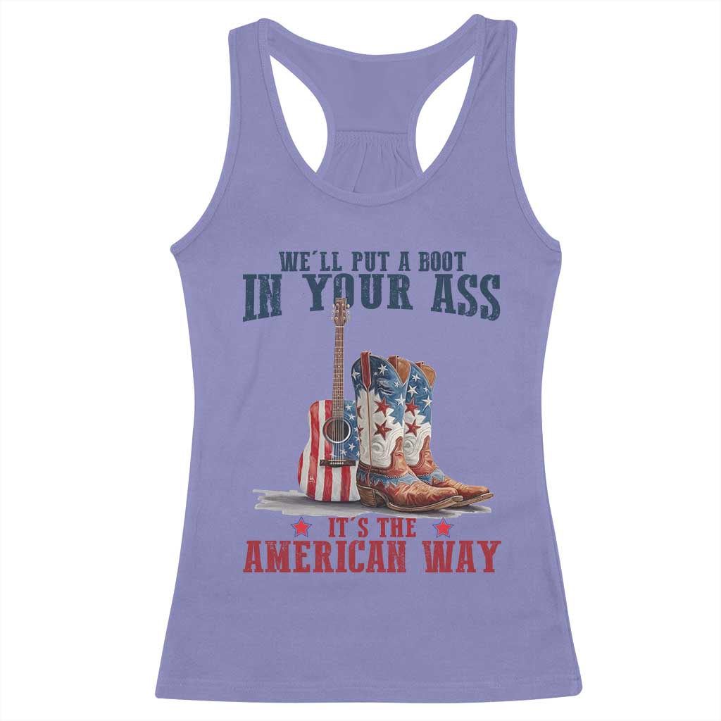 Funny Boot in Your Ass American Way Racerback Tank Top Patriotic Country Style USA Pride - Wonder Print Shop
