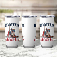 Funny Boot in Your Ass American Way Tumbler Cup Patriotic Country Style USA Pride - Wonder Print Shop