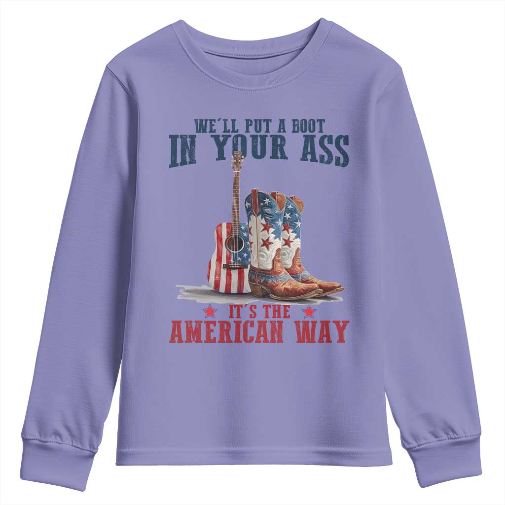 Funny Boot in Your Ass American Way Youth Sweatshirt Patriotic Country Style USA Pride - Wonder Print Shop