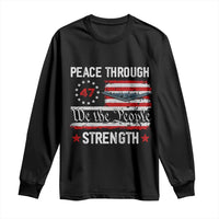 Peace Through Strength Long Sleeve Shirt Patriotic Midnight Hammer Jet American Flag - Wonder Print Shop