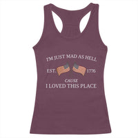 Mad As Hell Est 1776 Racerback Tank Top Cause I Loved This Place Patriotic American Flag Retro - Wonder Print Shop