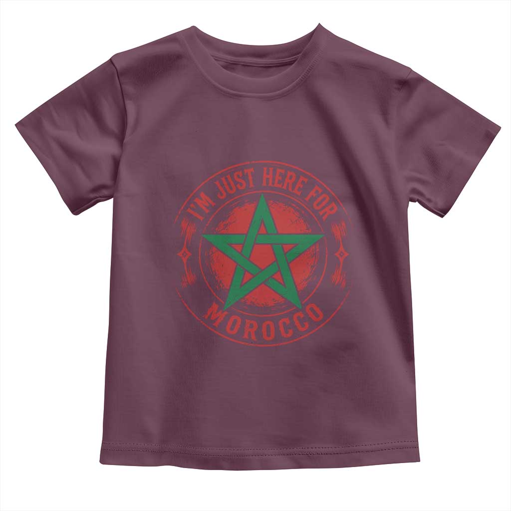 I'm Just Here for Morocco Toddler T Shirt Funny Moroccan Pride Supporter Sports Fan