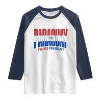 Vamos Paraguay Long Live Soccer Cheer Raglan Shirt Patriotic Paraguaya Futbol Football Fans Pride