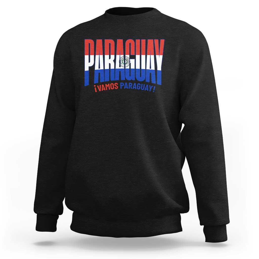 Vamos Paraguay Long Live Soccer Cheer Sweatshirt Patriotic Paraguaya Futbol Football Fans Pride