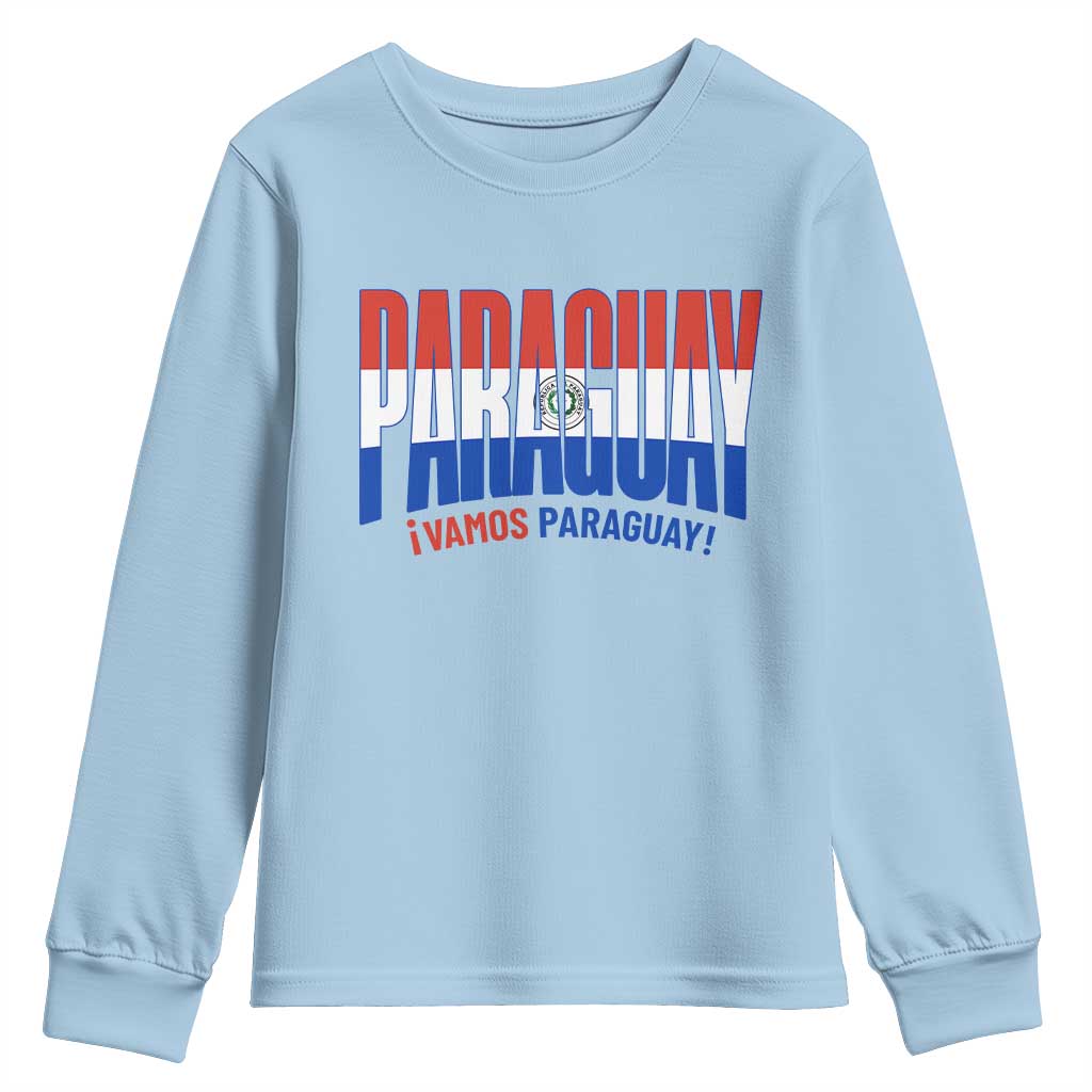 Vamos Paraguay Long Live Soccer Cheer Youth Sweatshirt Patriotic Paraguaya Futbol Football Fans Pride