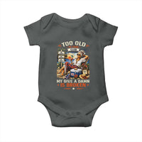 Too Old To Care Club Funny Retired Woman Beach Vacation Baby Onesie My Give A Damn Is Broken IDGAF Chill Mode
