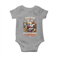 Too Old To Care Club Funny Retired Woman Beach Vacation Baby Onesie My Give A Damn Is Broken IDGAF Chill Mode