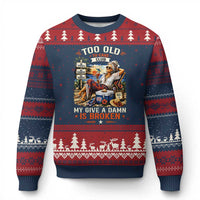 Too Old To Care Club Funny Retired Woman Beach Vacation Ugly Christmas Sweater My Give A Damn Is Broken IDGAF Chill Mode