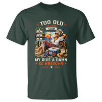 Too Old To Care Club Funny Retired Woman Beach Vacation T Shirt My Give A Damn Is Broken IDGAF Chill Mode