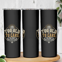 Vintage Too Old To Care Club Retro Nautical Graphic Skinny Tumbler Anchor Palm Tree Funny Retirement Gag Gift