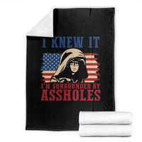 Funny I Knew It Im Surrounded by Axxholes Sci-fi Meme Throw Blanket Patriotic Space Parody USA Flag Sarcastic 1980s Movie Quote