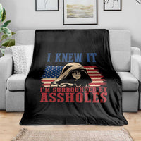 Funny I Knew It Im Surrounded by Axxholes Sci-fi Meme Throw Blanket Patriotic Space Parody USA Flag Sarcastic 1980s Movie Quote