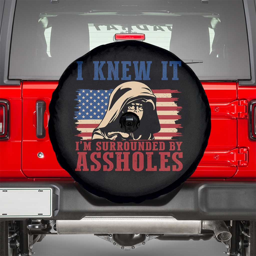 Funny I Knew It Im Surrounded by Axxholes Sci-fi Meme Spare Tire Cover Patriotic Space Parody USA Flag Sarcastic 1980s Movie Quote