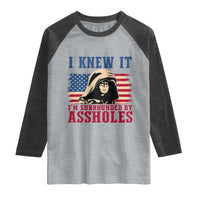 Funny I Knew It Im Surrounded by Axxholes Sci-fi Meme Raglan Shirt Patriotic Space Parody USA Flag Sarcastic 1980s Movie Quote