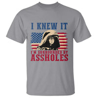 Funny I Knew It Im Surrounded by Axxholes Sci-fi Meme T Shirt Patriotic Space Parody USA Flag Sarcastic 1980s Movie Quote