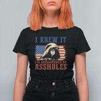 Funny I Knew It Im Surrounded by Axxholes Sci-fi Meme T Shirt For Women Patriotic Space Parody USA Flag Sarcastic 1980s Movie Quote