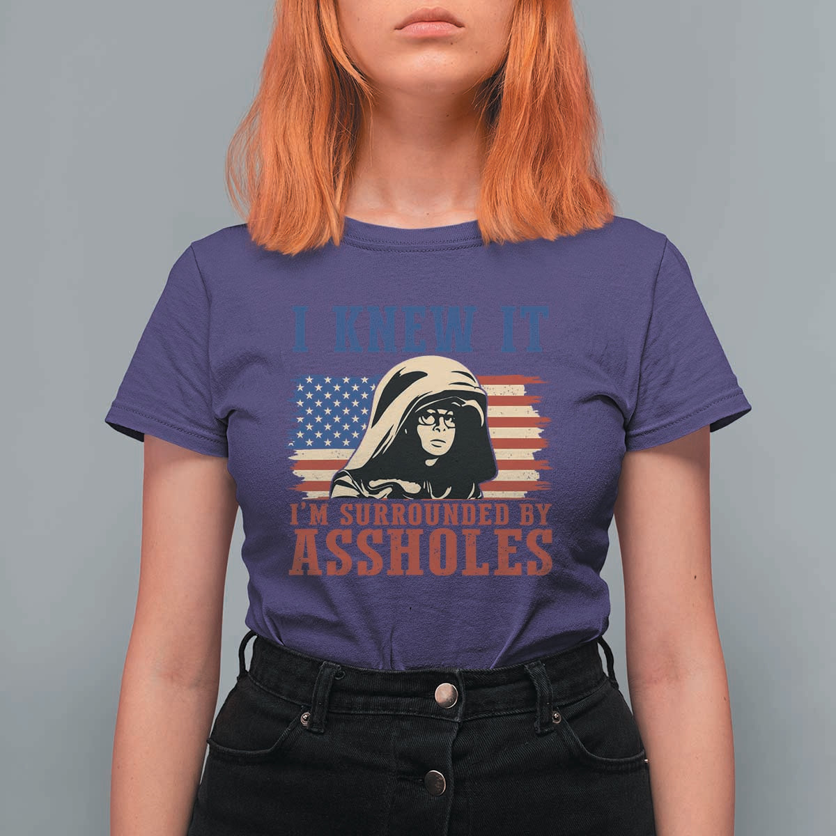 Funny I Knew It Im Surrounded by Axxholes Sci-fi Meme T Shirt For Women Patriotic Space Parody USA Flag Sarcastic 1980s Movie Quote