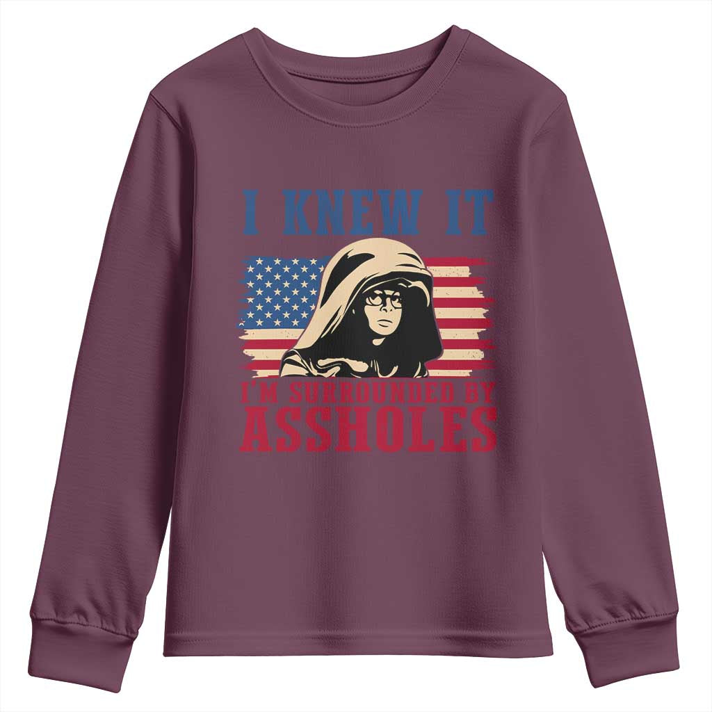 Funny I Knew It Im Surrounded by Axxholes Sci-fi Meme Youth Sweatshirt Patriotic Space Parody USA Flag Sarcastic 1980s Movie Quote