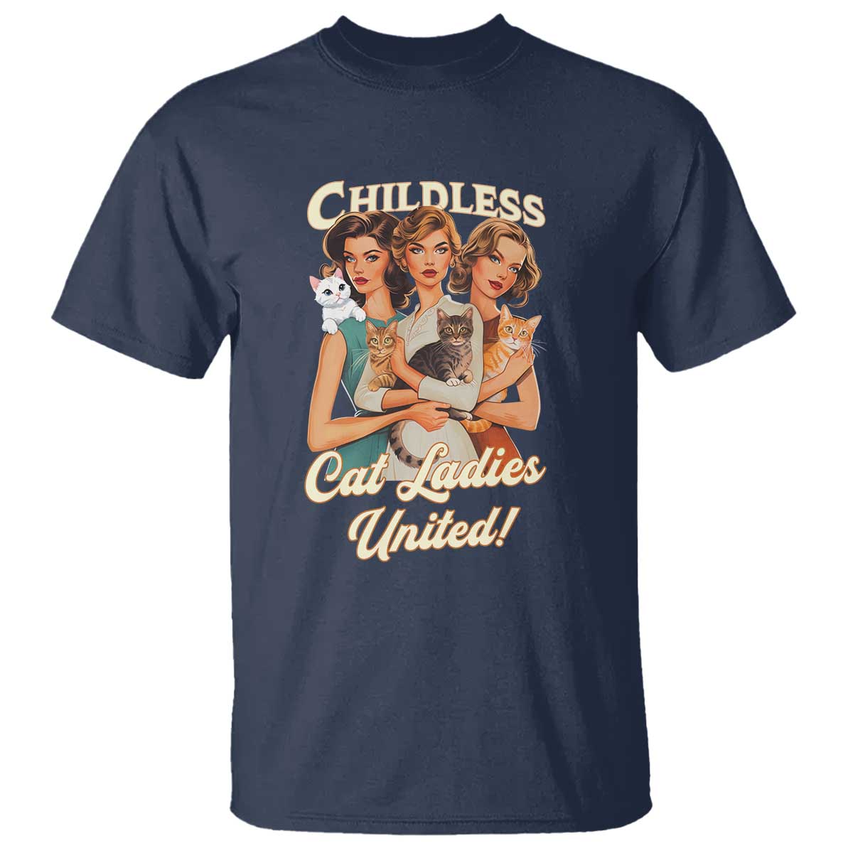 Childless Cat Ladies United T Shirt Feline Lover Retro - Wonder Print Shop