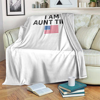 Funny I Am Aunt Tifa Throw Blanket Sarcastic Political Meme American Flag - Wonder Print Shop