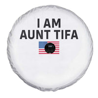 Funny I Am Aunt Tifa Spare Tire Cover Sarcastic Political Meme American Flag - Wonder Print Shop