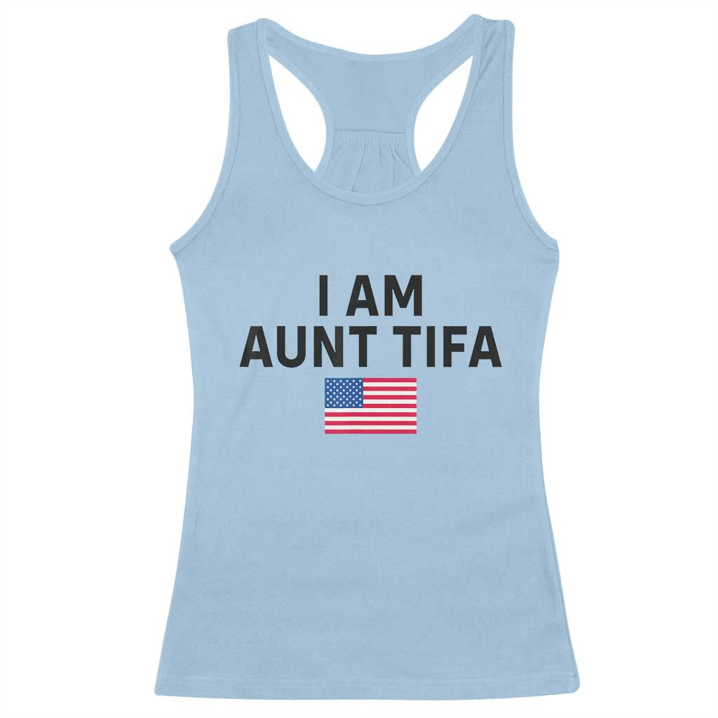 Funny I Am Aunt Tifa Racerback Tank Top Sarcastic Political Meme American Flag - Wonder Print Shop
