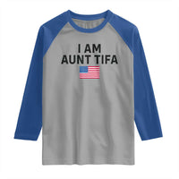 Funny I Am Aunt Tifa Raglan Shirt Sarcastic Political Meme American Flag - Wonder Print Shop