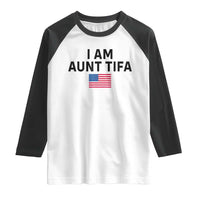 Funny I Am Aunt Tifa Raglan Shirt Sarcastic Political Meme American Flag - Wonder Print Shop