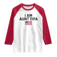 Funny I Am Aunt Tifa Raglan Shirt Sarcastic Political Meme American Flag - Wonder Print Shop