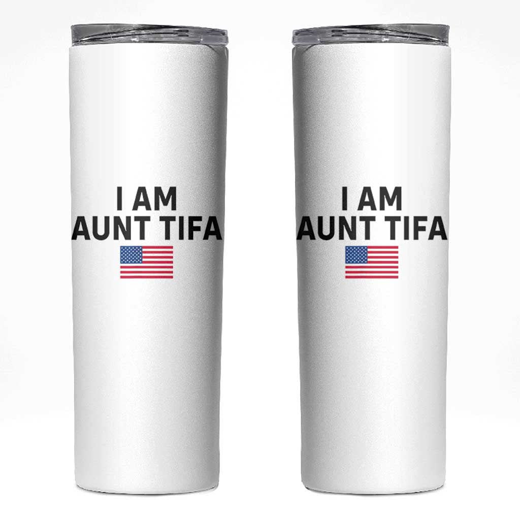 Funny I Am Aunt Tifa Skinny Tumbler Sarcastic Political Meme American Flag - Wonder Print Shop