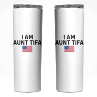 Funny I Am Aunt Tifa Skinny Tumbler Sarcastic Political Meme American Flag - Wonder Print Shop