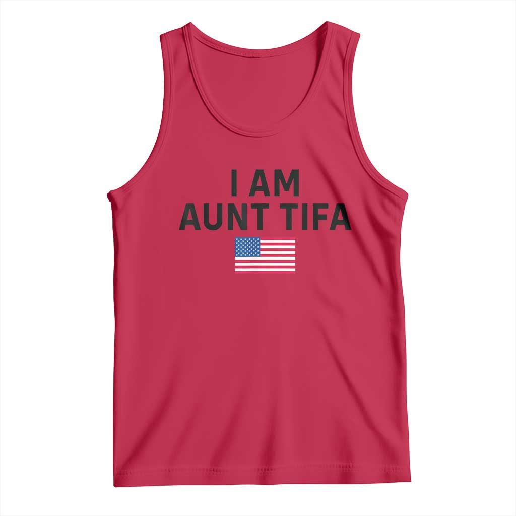 Funny I Am Aunt Tifa Tank Top Sarcastic Political Meme American Flag - Wonder Print Shop