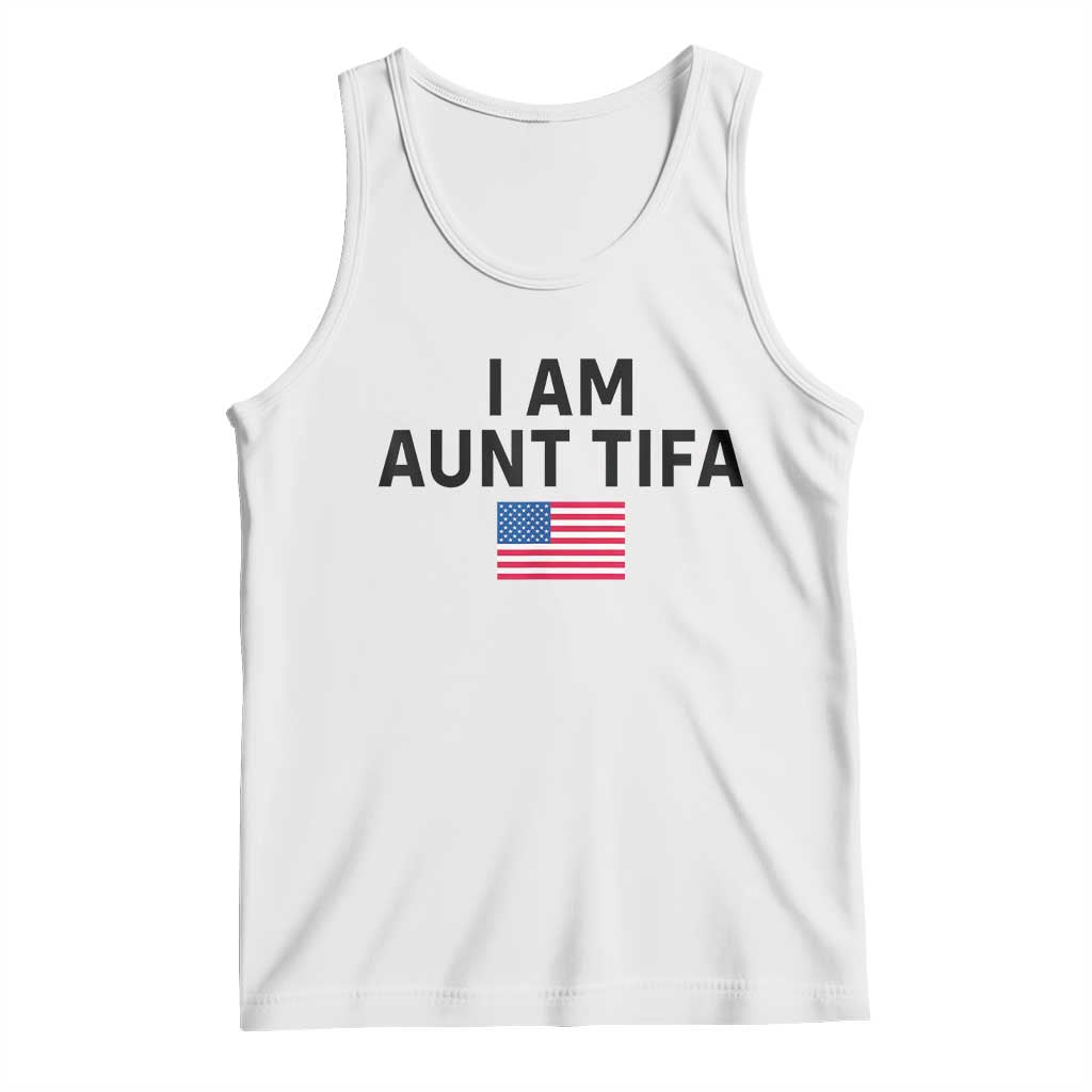 Funny I Am Aunt Tifa Tank Top Sarcastic Political Meme American Flag - Wonder Print Shop