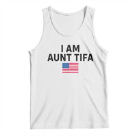 Funny I Am Aunt Tifa Tank Top Sarcastic Political Meme American Flag - Wonder Print Shop
