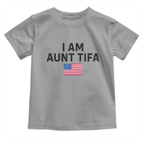 Funny I Am Aunt Tifa Toddler T Shirt Sarcastic Political Meme American Flag - Wonder Print Shop