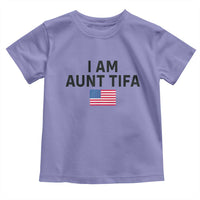 Funny I Am Aunt Tifa Toddler T Shirt Sarcastic Political Meme American Flag - Wonder Print Shop