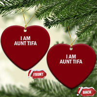 Funny I Am Aunt Tifa Ceramic Ornament Funny Political Sarcasm Patriotic Minimalist - Wonder Print Shop