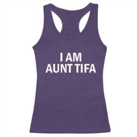 Funny I Am Aunt Tifa Racerback Tank Top Funny Political Sarcasm Patriotic Minimalist - Wonder Print Shop