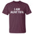 Funny I Am Aunt Tifa T Shirt Funny Political Sarcasm Patriotic Minimalist - Wonder Print Shop