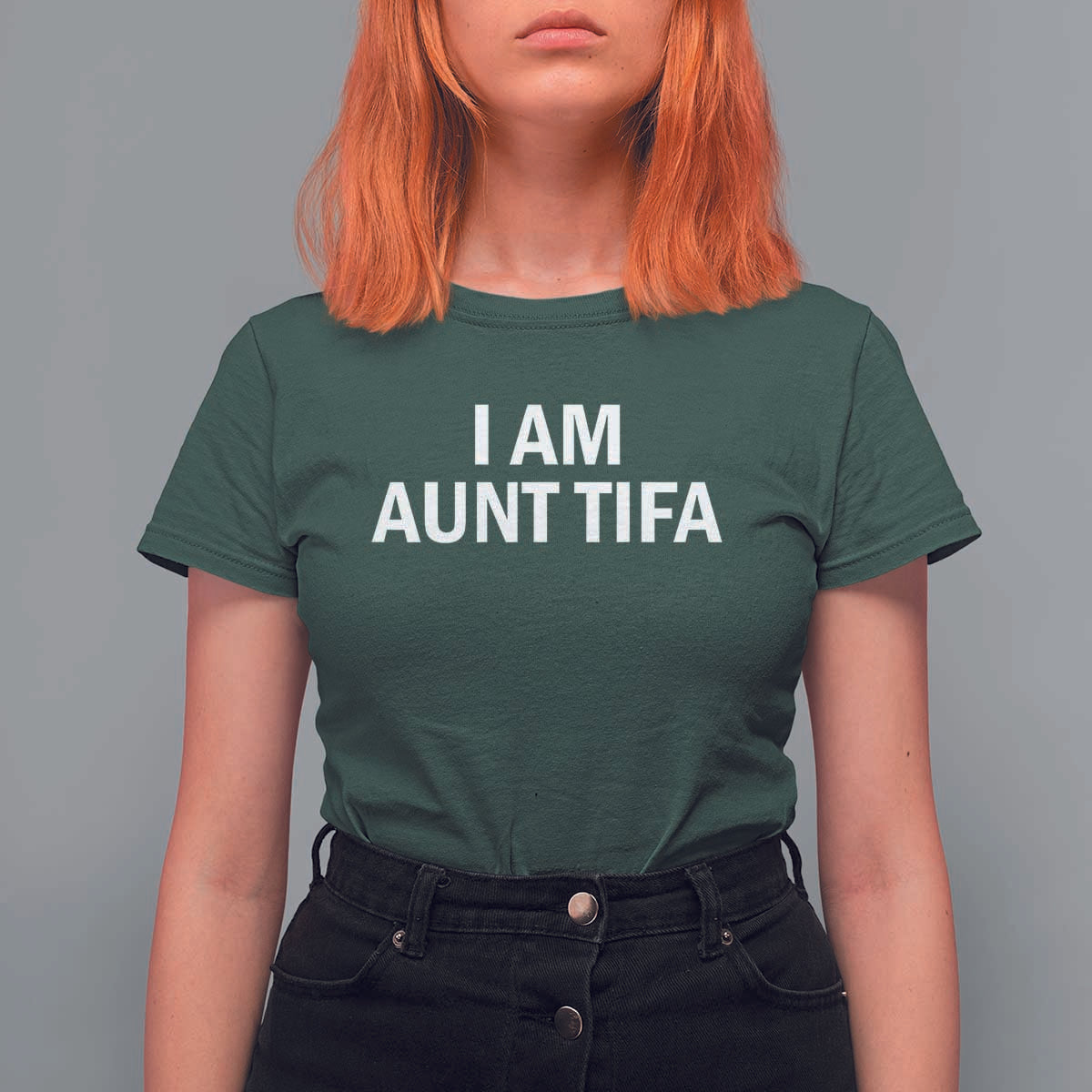 Funny I Am Aunt Tifa T Shirt For Women Funny Political Sarcasm Patriotic Minimalist - Wonder Print Shop