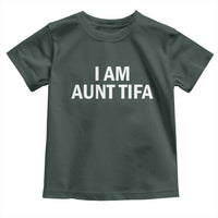 Funny I Am Aunt Tifa Toddler T Shirt Funny Political Sarcasm Patriotic Minimalist - Wonder Print Shop